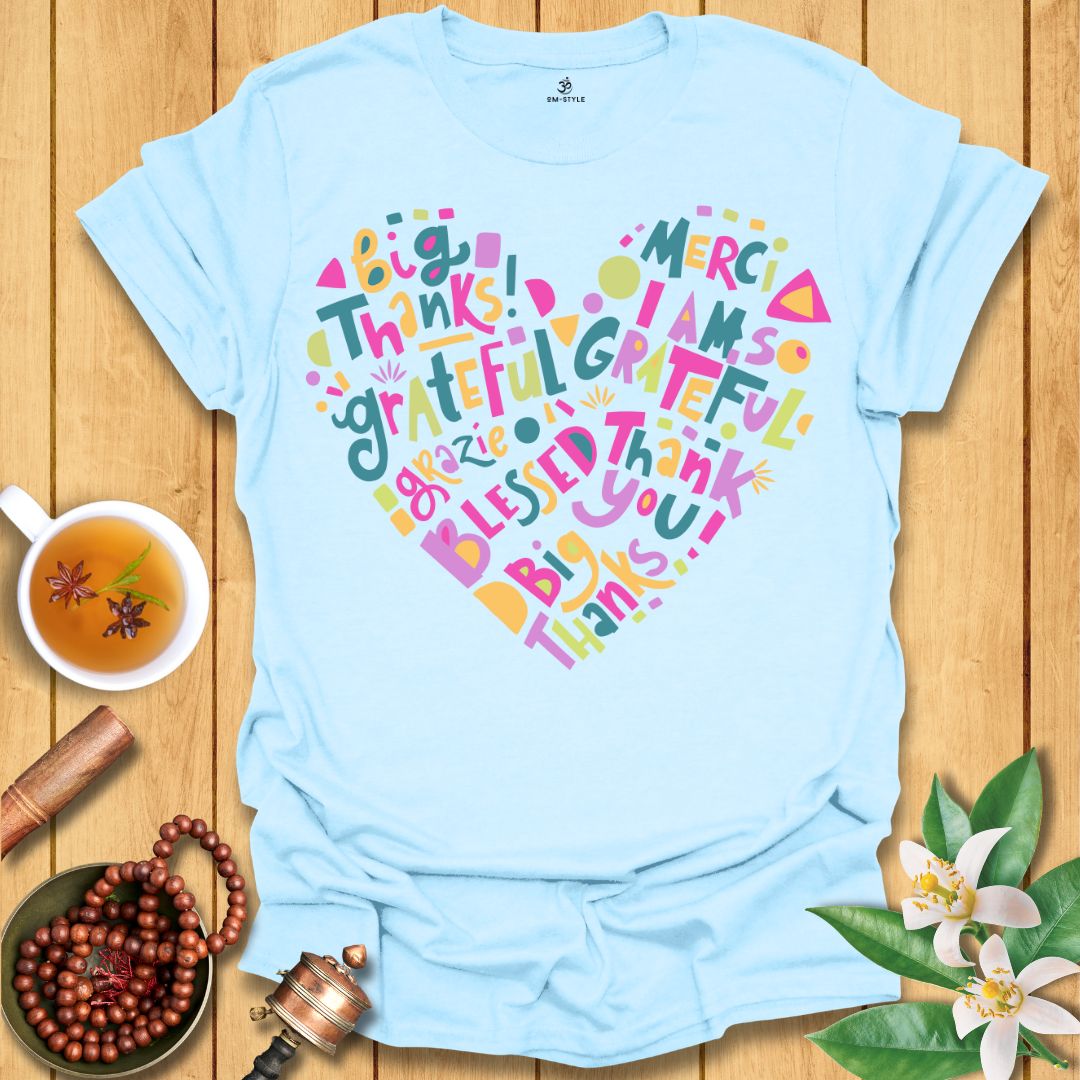 Grateful Heart T-Shirt