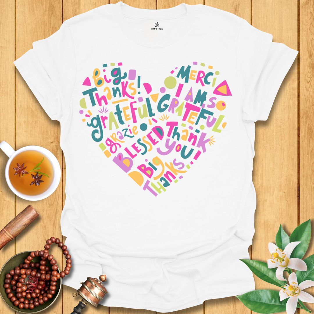 Grateful Heart T-Shirt