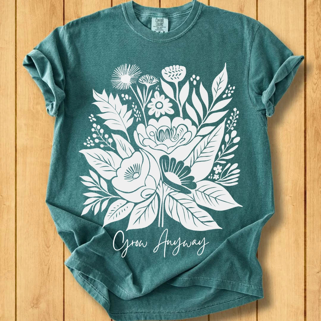 Grow Anyway Unisex Dyed T-Shirt