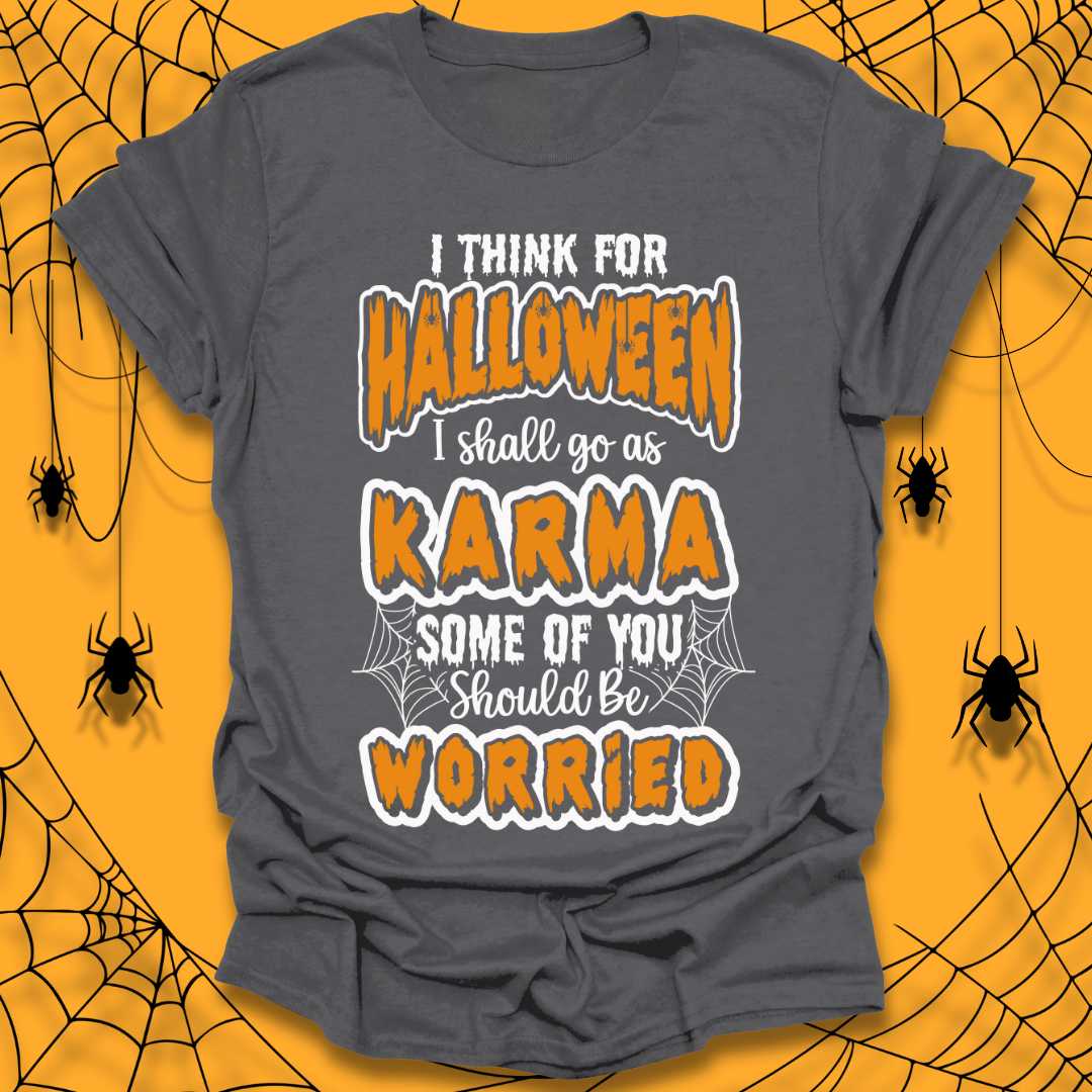 Halloween Karma T-Shirt