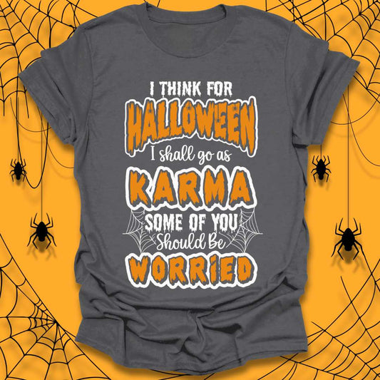 Halloween Karma T-Shirt