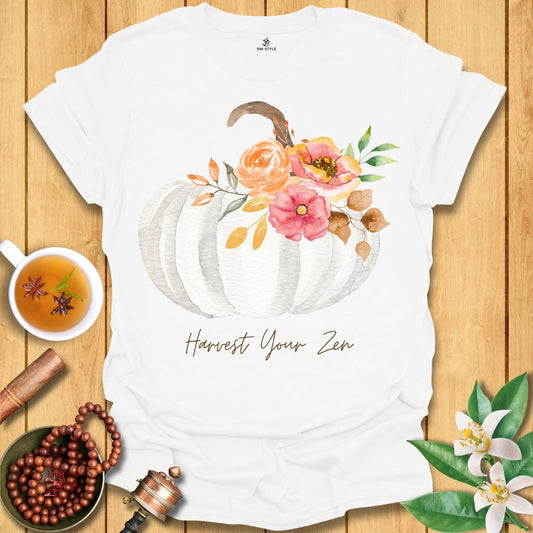 Harvest your Zen T-Shirt