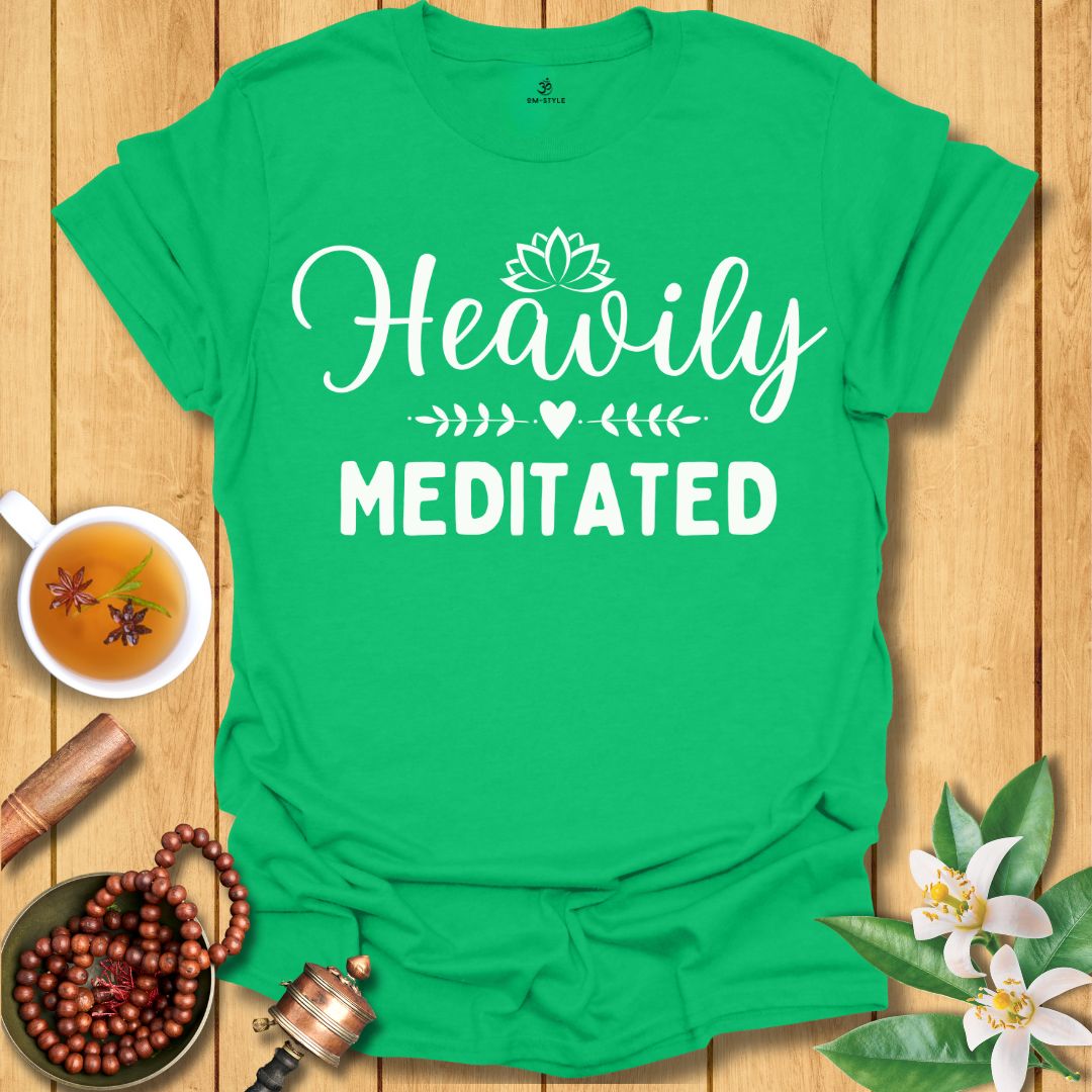 Heavily Meditated T-Shirt