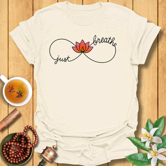 Just Breathe Infinity Sign T-Shirt