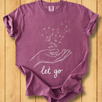 Let Go Unisex Dyed T-Shirt