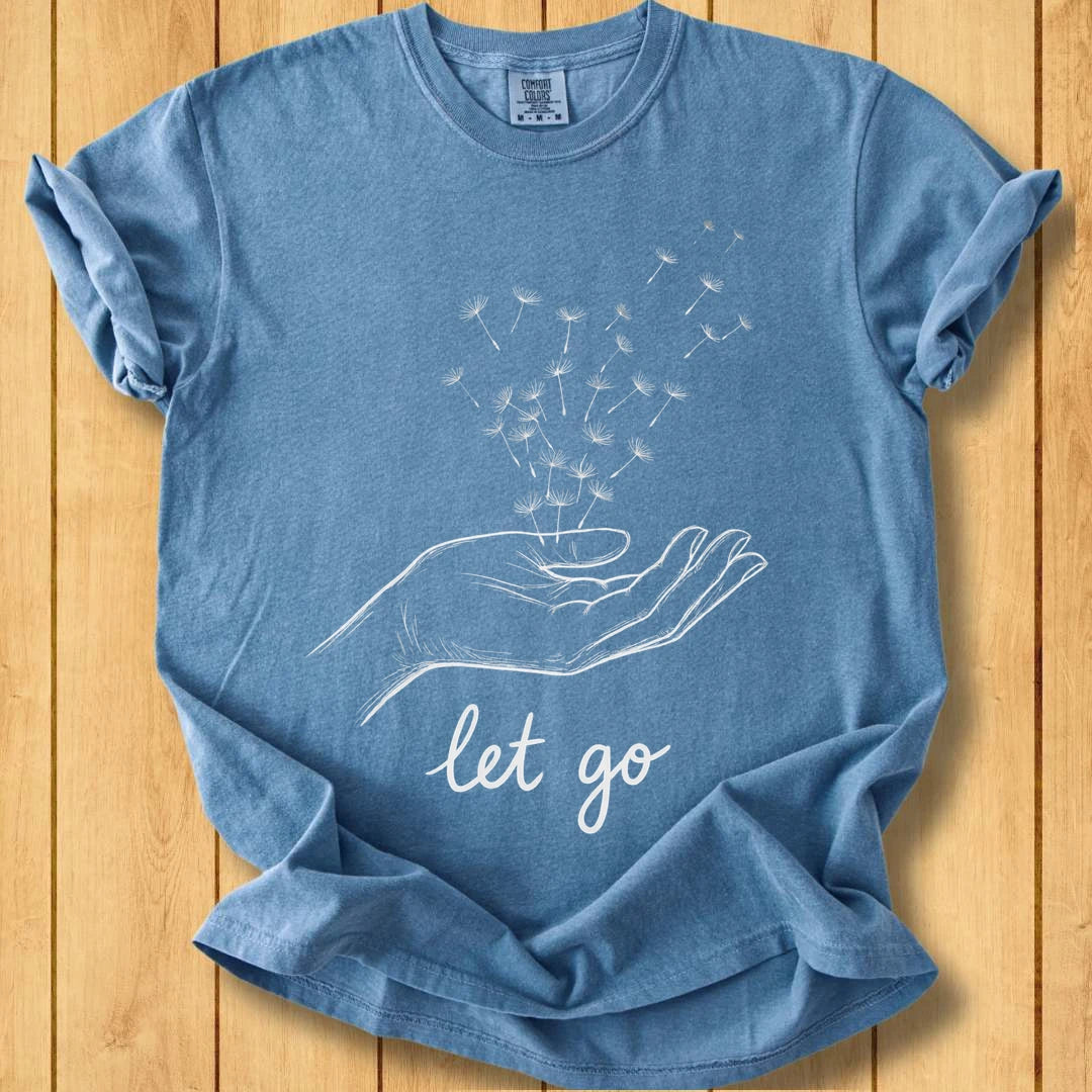 Let Go Unisex Dyed T-Shirt