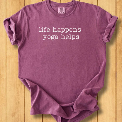 Life Happens Yoga Helps Minimal Unisex Dyed T-Shirt