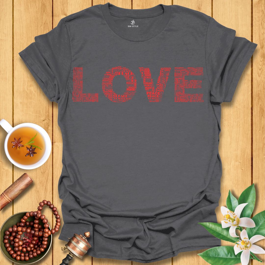 Love and Peace T-Shirt