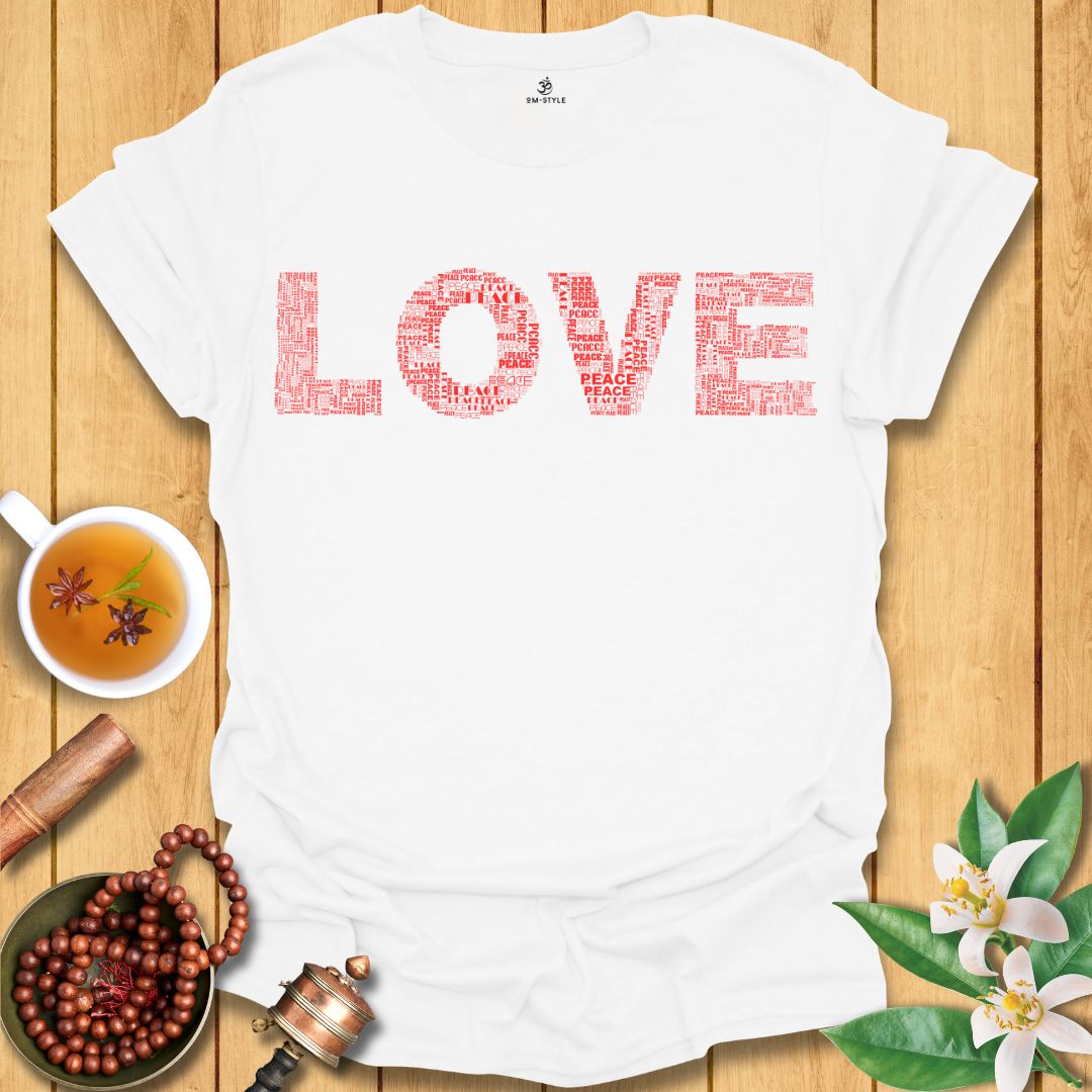 Love and Peace T-Shirt