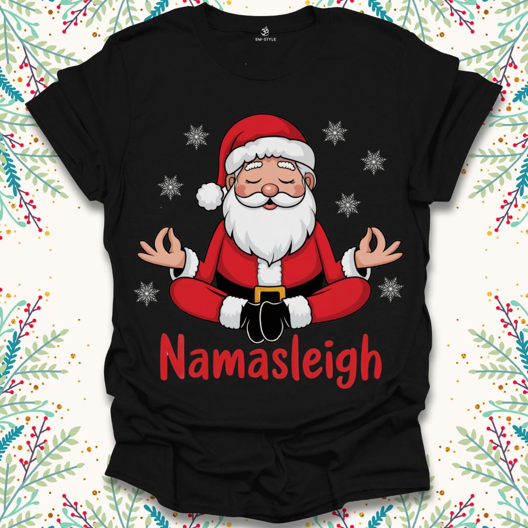 Namasleigh Santa T-Shirt