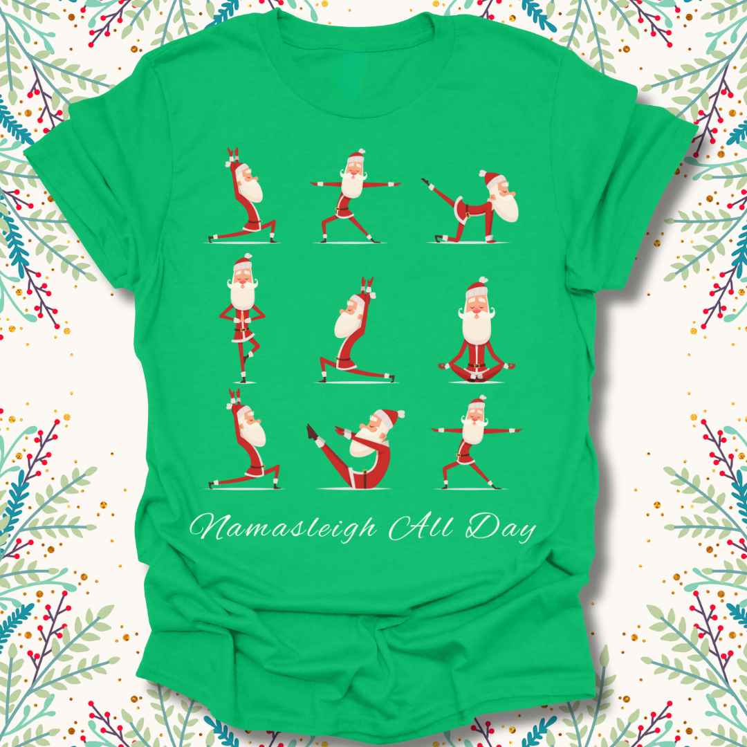 Namasleigh All Day Christmas T-Shirt