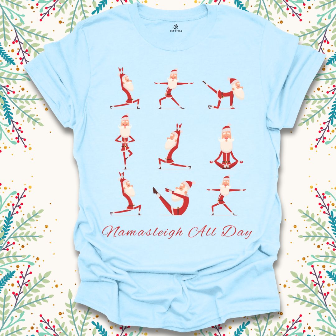 Namasleigh All Day T-Shirt