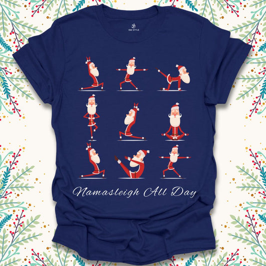 Namasleigh All Day T-Shirt