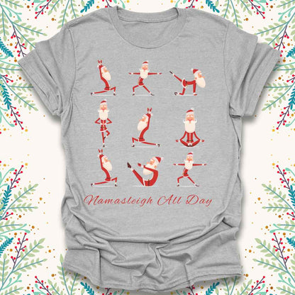 Namasleigh All Day Christmas T-Shirt