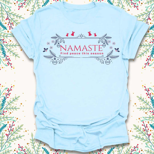 Namaste - Find Peace Christmas T-Shirt