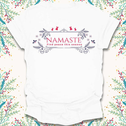 Namaste - Find Peace Christmas T-Shirt