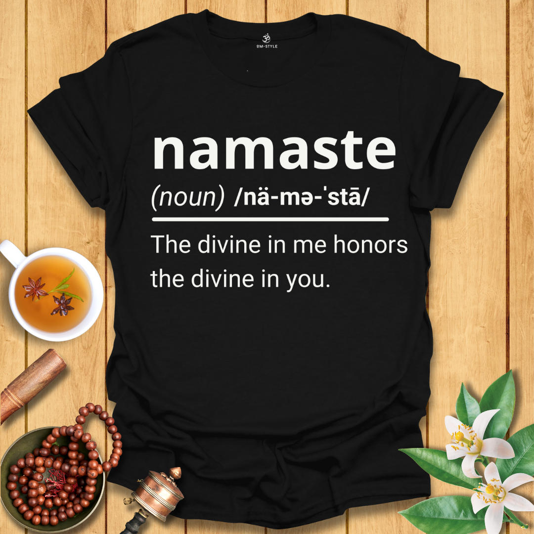 Namaste Definition T-Shirt