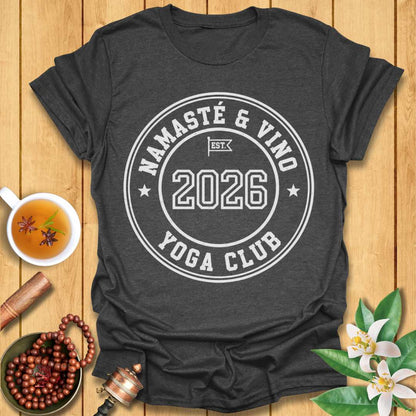 Namaste & Vino Yoga Club T-Shirt