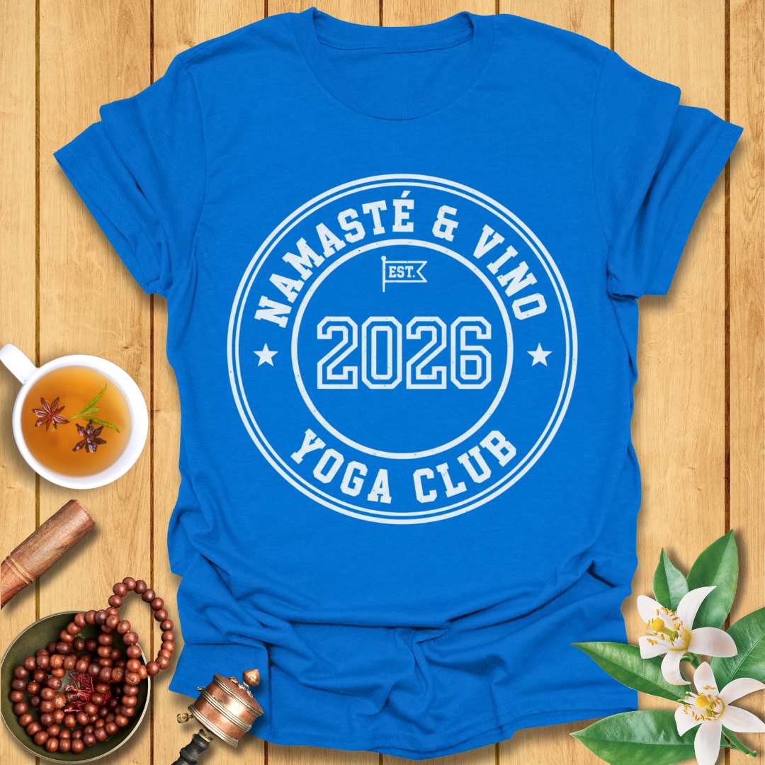 Namaste & Vino Yoga Club T-Shirt