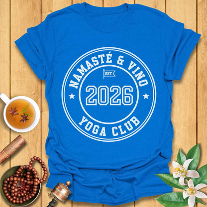 Namaste & Vino Yoga Club T-Shirt
