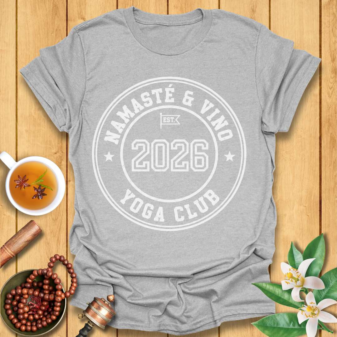 Namaste & Vino Yoga Club T-Shirt