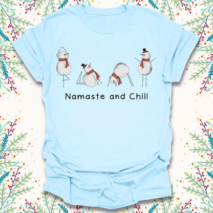 Namaste and Chill Christmas T-Shirt