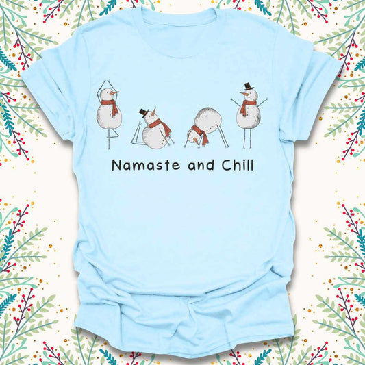 Namaste and Chill T-Shirt