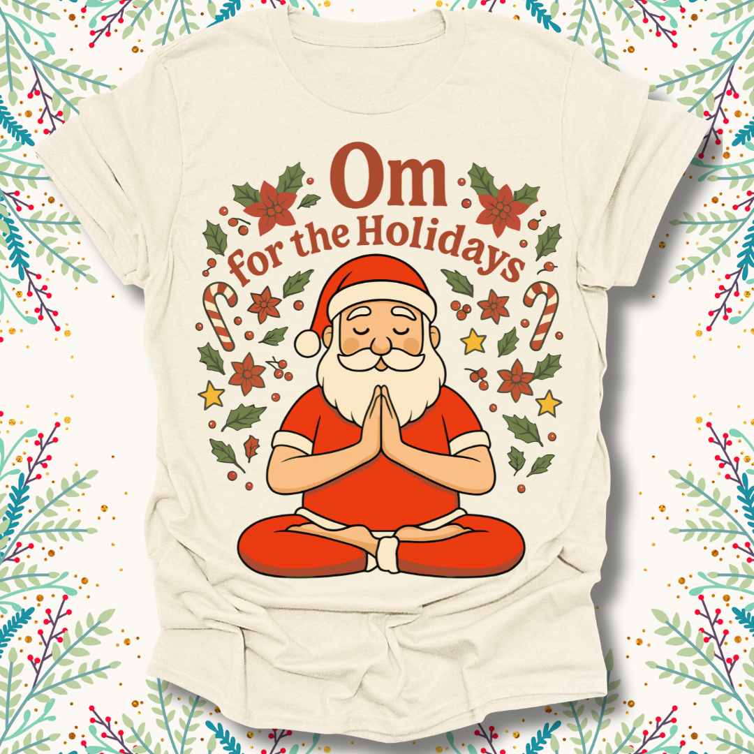 Om For The Holidays T-Shirt