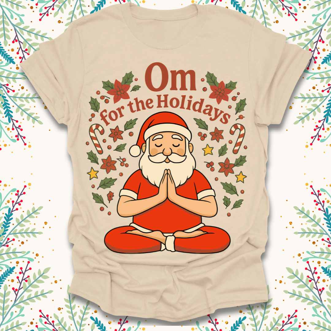 Om For The Holidays T-Shirt
