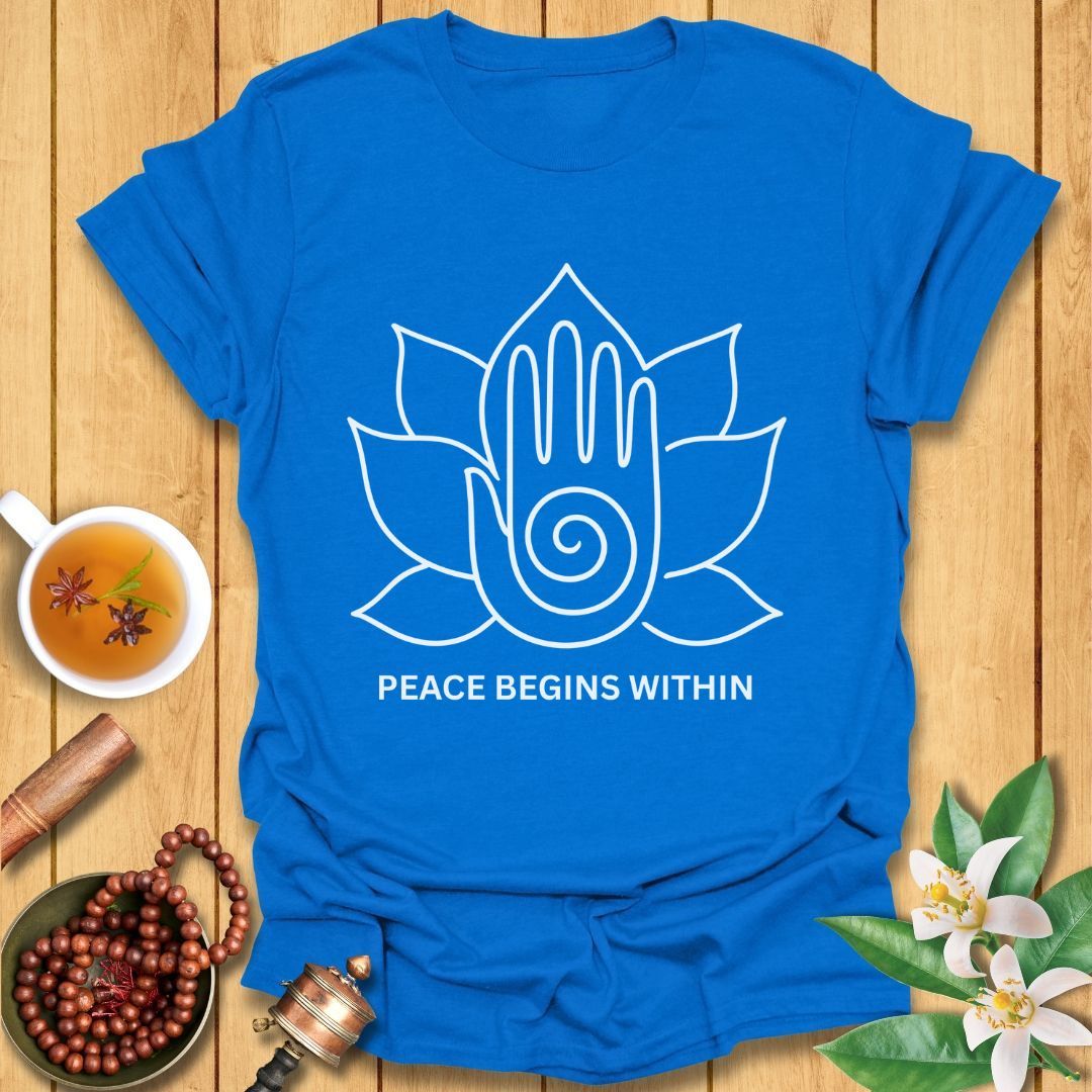 Peace Begins Within T-Shirt