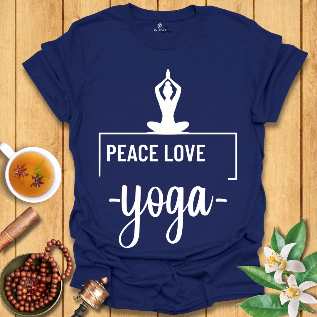 Peace Love Yoga - T-Shirt