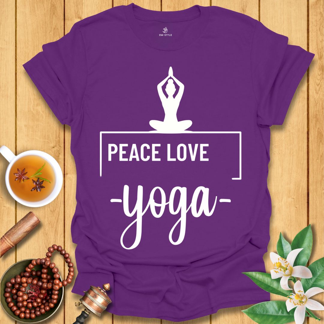 Peace Love Yoga - T-Shirt