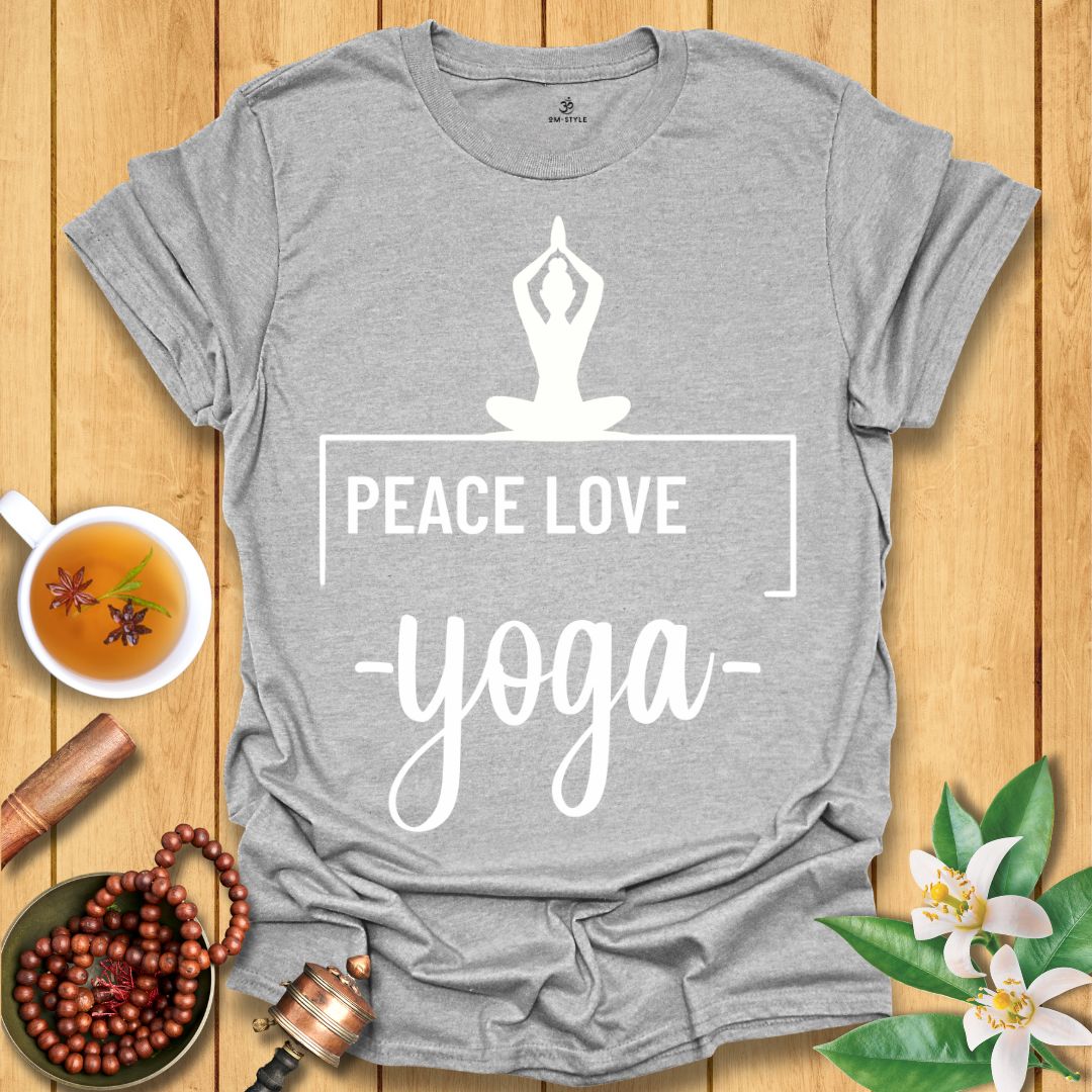 Peace Love Yoga - T-Shirt