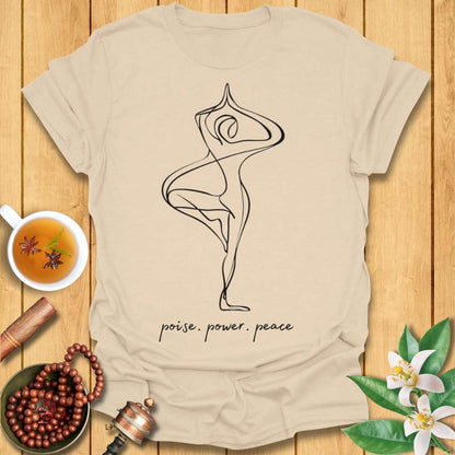 Poise. Power. Peace. T-Shirt