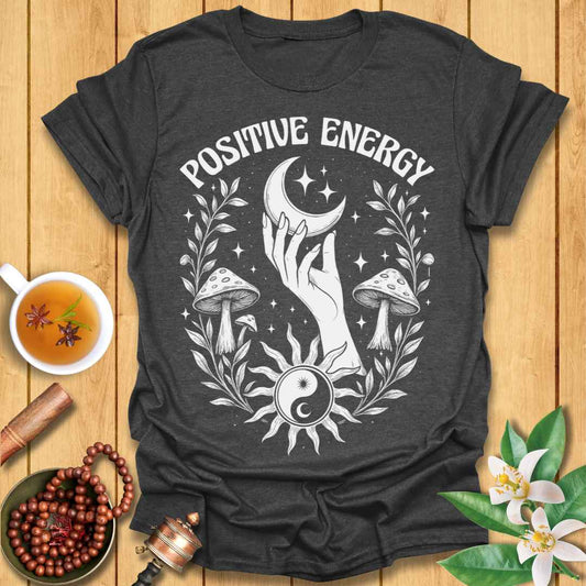 Positive Energy T-Shirt