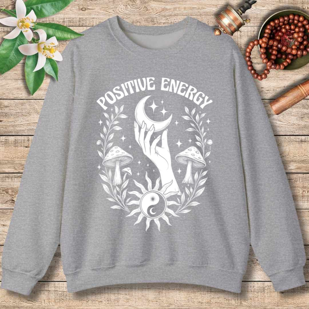 Positive Energy Sweatshirt