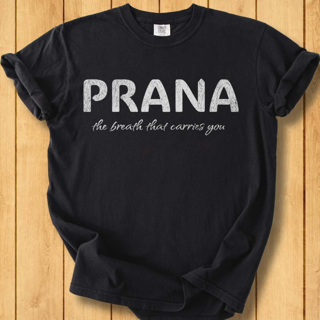 Prana - The Breath That Carries You Unisex Garment-Dyed T-Shirt