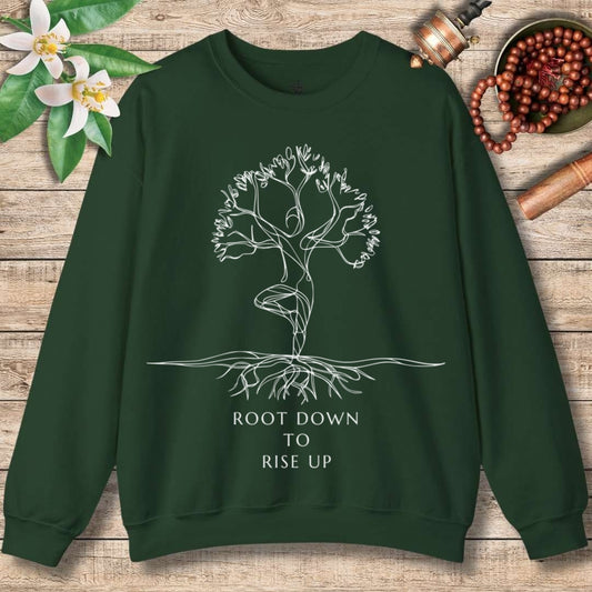 Root Down To Rise Up Sweatshirt