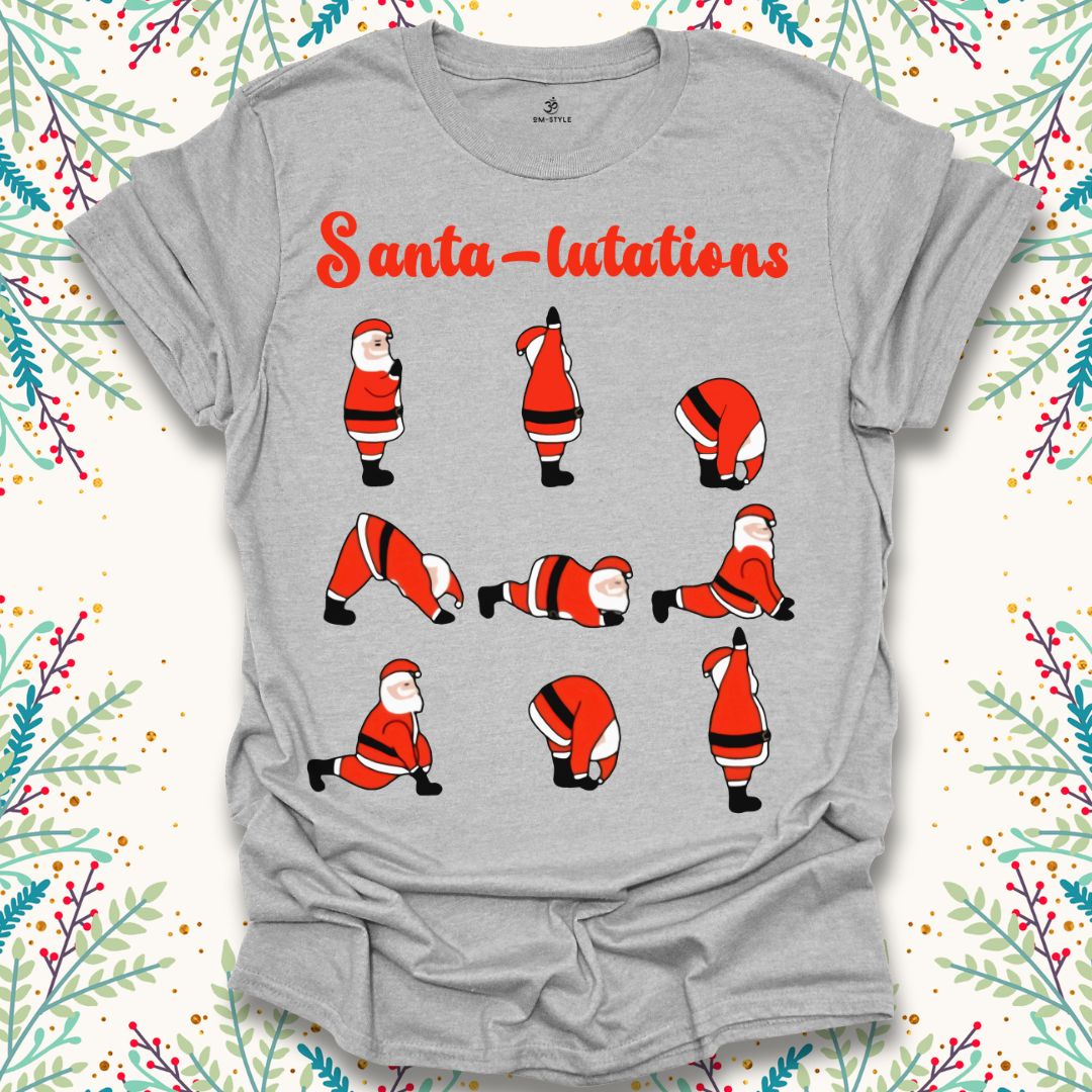 Santa-lutations Christmas T-Shirt