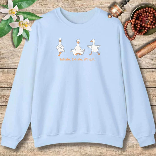 Inhale. Exhale. Wing It. Sweatshirt