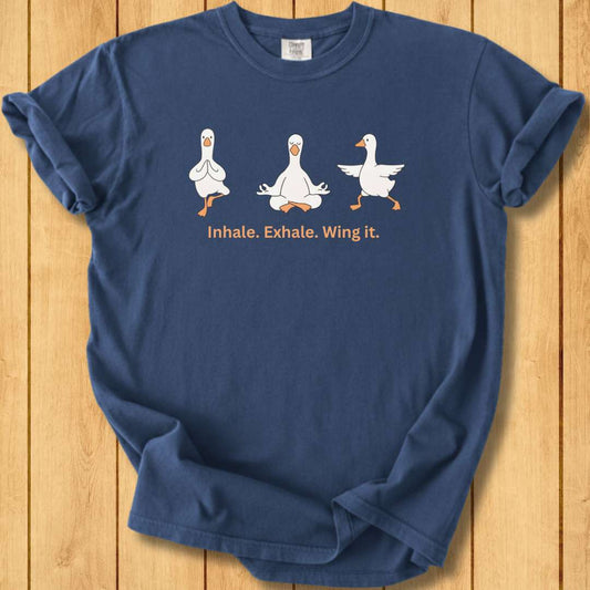Inhale. Exhale. Wing It. Unisex Dyed T-Shirt