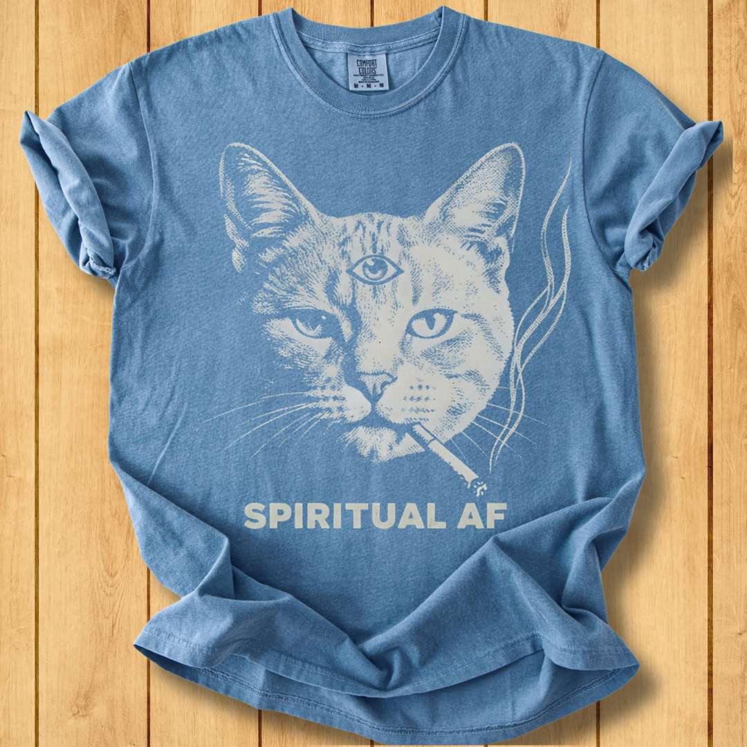 Spiritual AF Unisex Garment-Dyed T-Shirt