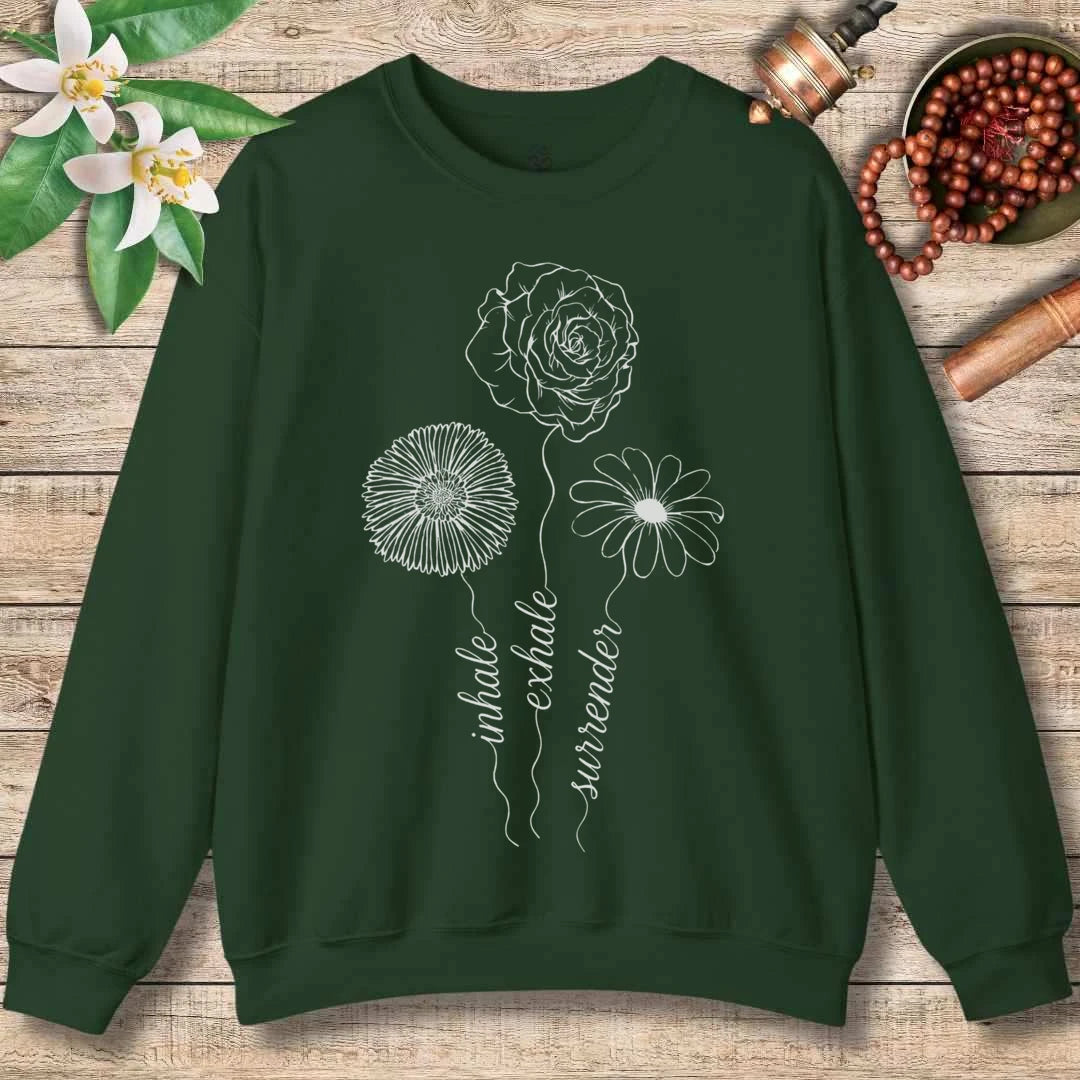 Inhale. Exhale. Surrender Sweatshirt