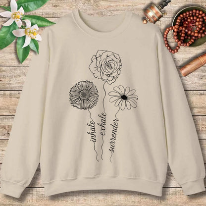 Inhale. Exhale. Surrender Sweatshirt
