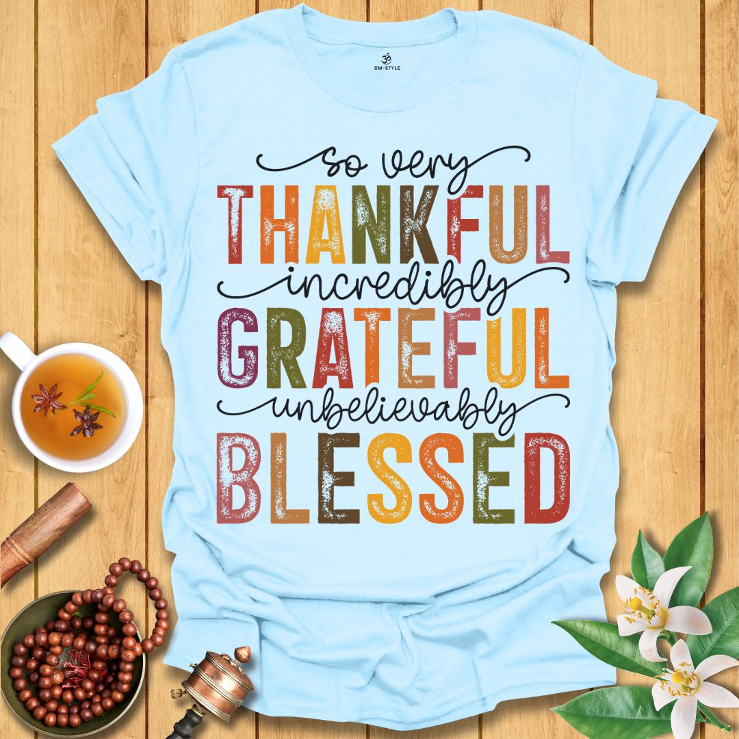 Thankful, Grateful, Blessed T-Shirt