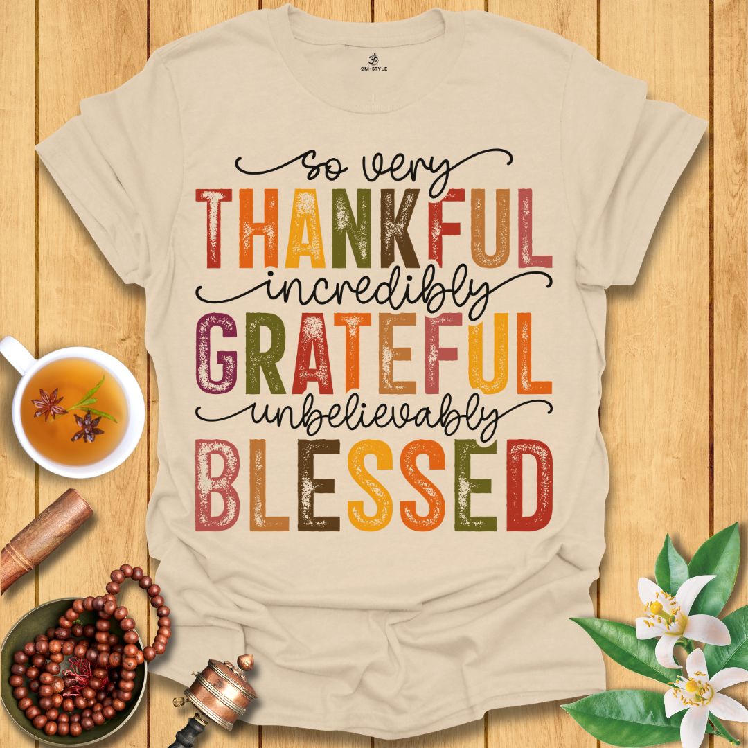 Thankful, Grateful, Blessed T-Shirt