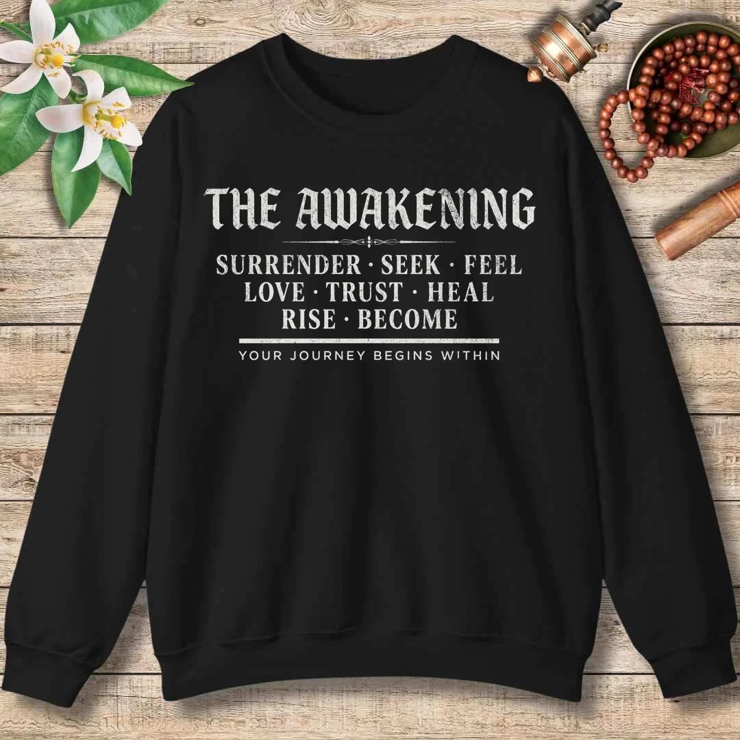 The Awakening Typography Sweatshirt