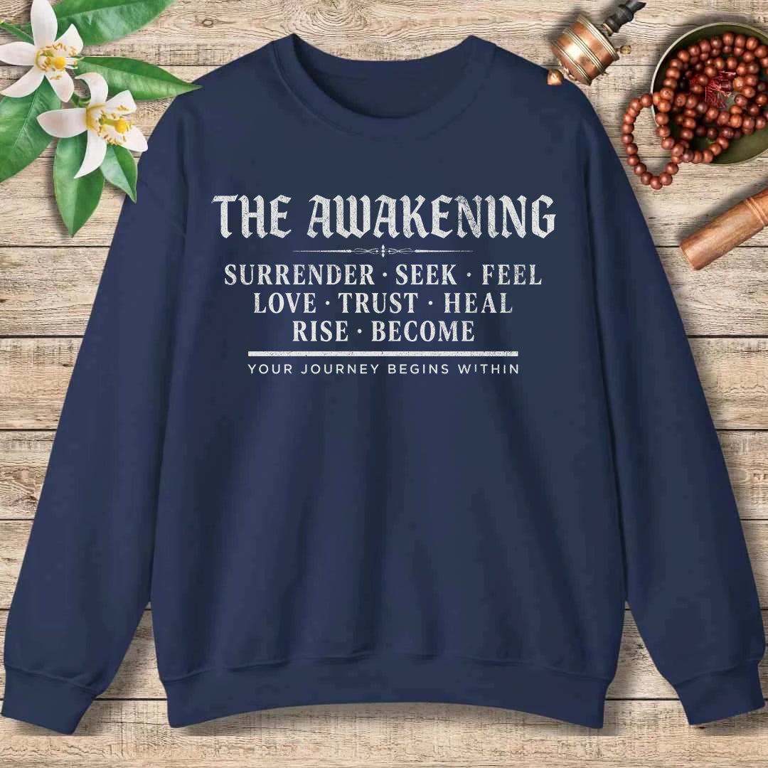 The Awakening Typography Sweatshirt