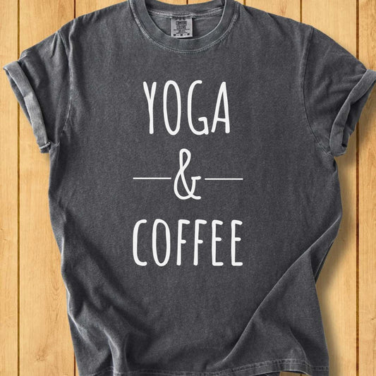 Yoga & Coffee w Unisex Dyed T-Shirt