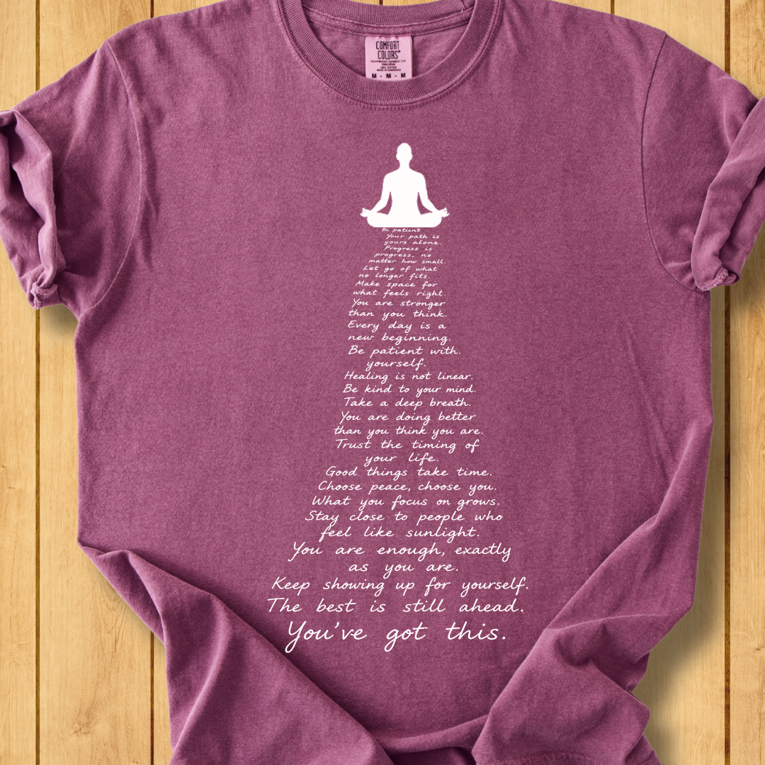 You've Got this Affirmation Unisex Dyed T-Shirt